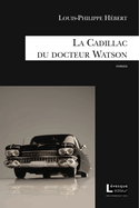 Cadillac du docteur Watson (La)